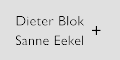 Dieter Blok + Sanne Eekel